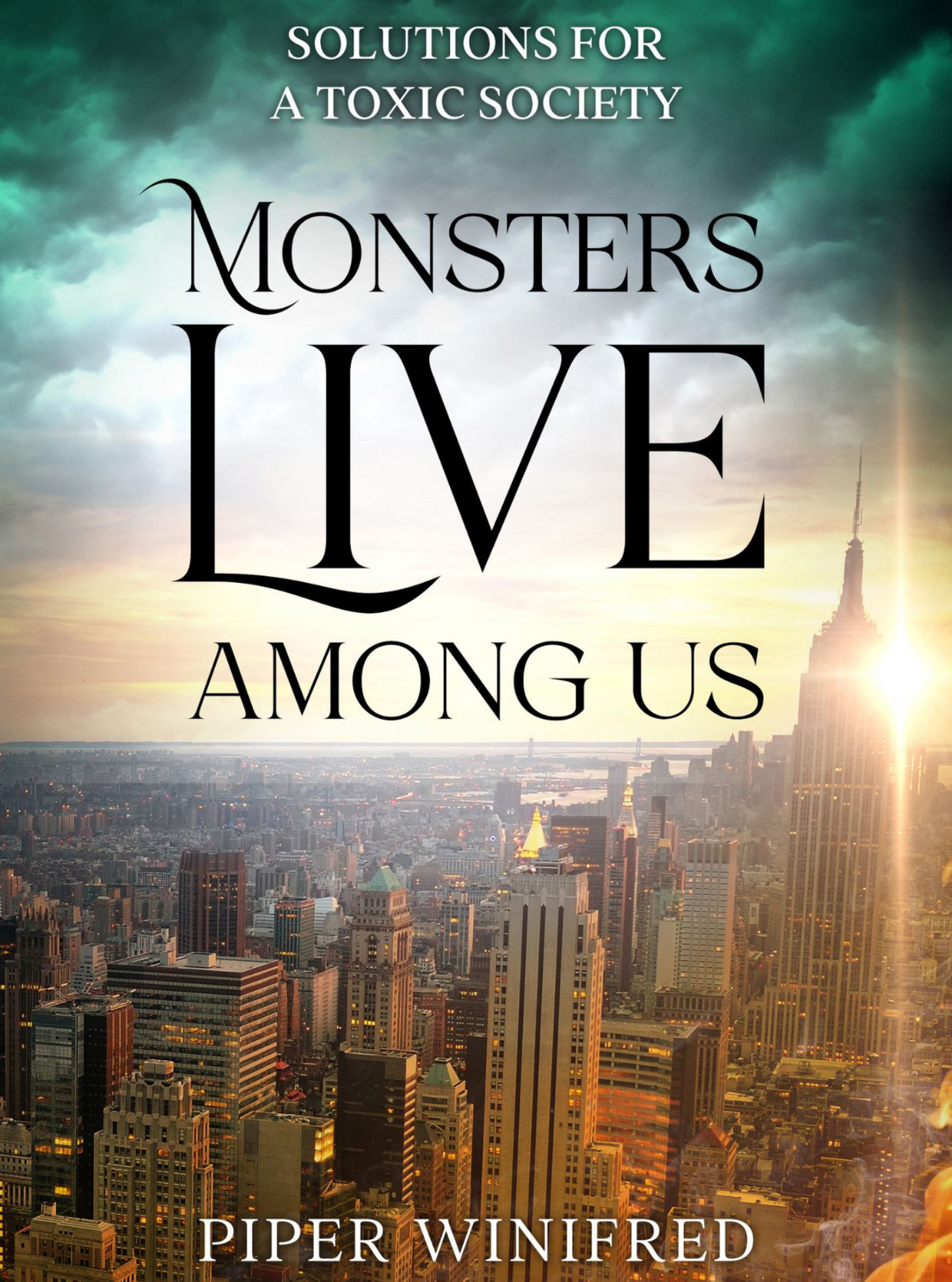e-book - Monsters Live Among Us by Piper Winifred